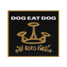 METALVILLE Dog Eat - All Boro Kings (25th Anniversary) (Digipak) (CD) heavy metal