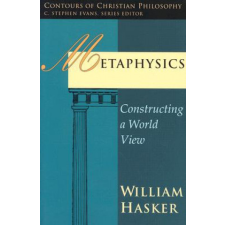 Metaphysics – William Hasker idegen nyelvű könyv