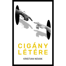 Metropolis Media (Galaktika) Cigány létére szépirodalom