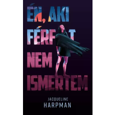 Metropolis Media (Galaktika) Én, aki férfit nem ismertem egyéb e-könyv