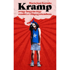 Metropolis Media (Galaktika) Kramp, avagy hogyan tégy rendet a világegyetemben szépirodalom