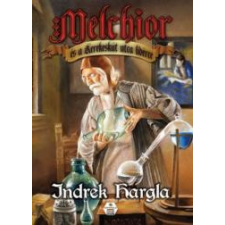 Metropolis Media (Galaktika) Melchior és a Kerekeskút utca lidérce regény