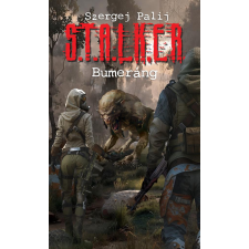 Metropolis Media Group Kft. S.T.A.L.K.E.R. - Bumeráng regény
