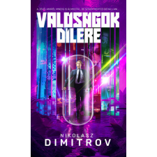 Metropolis Media Group Nikolasz Dimitrov - Valóságok dílere regény