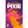 Metropolis Media Mindörökké Pixie