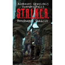 Metropolis Media S.T.A.L.K.E.R. - Rendhagyó vakáció regény