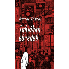 Metropolis Media Tokióban ébredek** regény