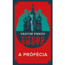 Metropolis Vagyim Panov - A prófécia regény
