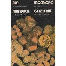 Mezőgazdasági Dió - Mandula - Mogyoró - Gesztenye antikvárium - használt könyv