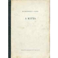 Mezőgazdasági Kiadó A kutya antikvárium - használt könyv