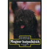 Mezőgazdasági Kiadó Magyar kutyafajták
