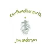 MG RECORDS ZRT. Jon Anderson - Earth Mother (Vinyl LP (nagylemez))