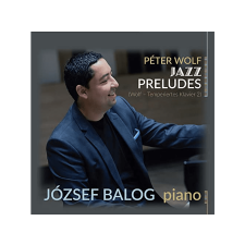 MG RECORDS ZRT. József Balog - Péter Wolf: Jazz Preludes (Cd) jazz