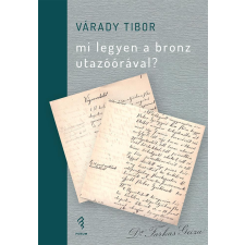Mi legyen a bronz utazóórával? irodalom