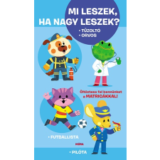 - Mi leszek, ha nagy leszek? gyermek- és ifjúsági könyv