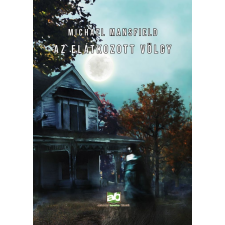 Michael Mansfield - Az elátkozott völgy regény