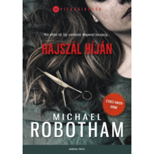 Michael Robotham - Hajszál híján regény