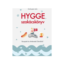  Michaela Lühr - Hygge szakácskönyv Receptek és történetek Dániából gasztronómia