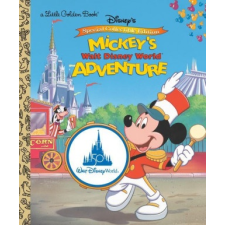  Mickey's Walt Disney World Adventure (Disney Classic) – Golden Books idegen nyelvű könyv