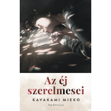 Mieko Kavakami - Az éj szerelmesei regény