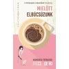  Mielőtt elbúcsúzunk