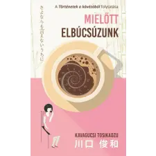  Mielőtt elbúcsúzunk regény