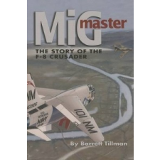 Mig Master – Barrett Tillman idegen nyelvű könyv
