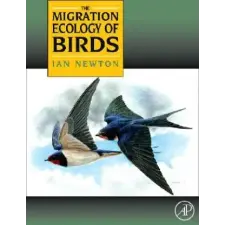  Migration Ecology of Birds – Newton idegen nyelvű könyv