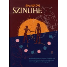 Mika Waltari SZINUHE regény