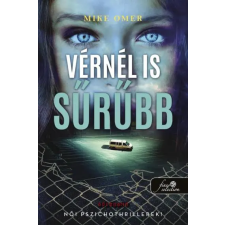 Mike Omer - Vérnél is sűrűbb (Zoe Bentley 3.) egyéb könyv