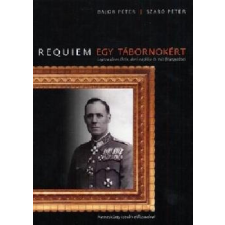 Mikes Requiem egy tábornokért - ANTIKVÁR - Bajor Péter Szabó Péter egyéb könyv