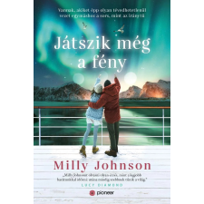 Milly Johnson - Játszik még a fény regény