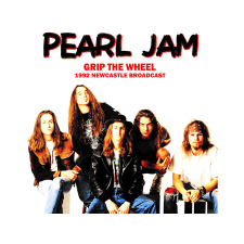 MIND CONTROL Pearl Jam - Grip The Wheel: 1992 Newcastle Broadcast (Vinyl LP (nagylemez)) rock / pop