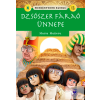  Mindentudók Klubja 13. - Dzsószer fáraó ünnepe