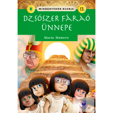  Mindentudók Klubja 13. - Dzsószer fáraó ünnepe gyermek- és ifjúsági könyv