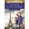  Mindentudók klubja 6. - Kaland a Louvre-ban