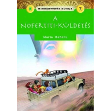Mindentudók klubja 7.- A Nofertiti-küldetés irodalom