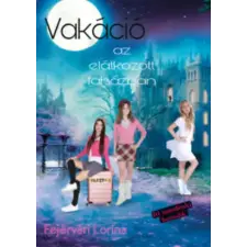 Minerva Kiadó Vakáció az elátkozott faházban - (Különleges kiadás) gyermek- és ifjúsági könyv