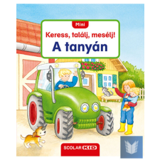 Mini Keress, találj, mesélj! A tanyán gyermek- és ifjúsági könyv