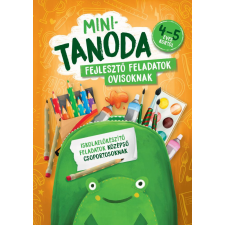 Minitanoda - Iskolaelőkészítő feladatok középső csoportosoknak gyermek- és ifjúsági könyv