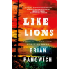MINOTAUR Like Lions | Brian Panowich
