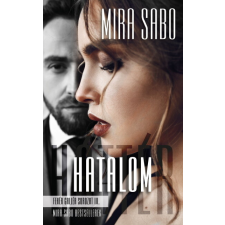 Mira Sabo Hatalom - Fehér gallér sorozat III. regény