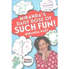  Miranda's Daily Dose of Such Fun! – MIRANDA HART idegen nyelvű könyv