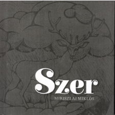 Miriszlai Miklós (magánkiadás) Szer szépirodalom