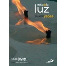 MISA DE LA LUZ – IGNACIO YEPES idegen nyelvű könyv