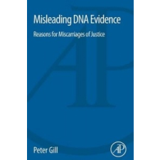  Misleading DNA Evidence – Peter Gill idegen nyelvű könyv