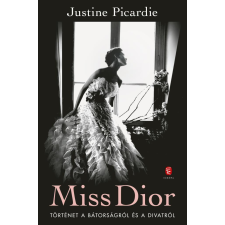 Miss Dior - Történet a bátorságról és a divatról regény