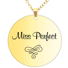 Miss Perfect medál lánccal, választható több formában és színben medál