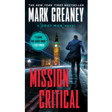  Mission Critical – MARK GREANEY idegen nyelvű könyv