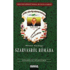 Misur György Szarvasról Rómába történelem